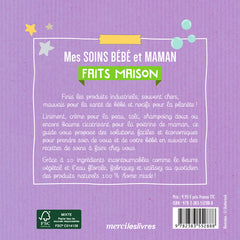 Mes soins bébé et maman faits maison