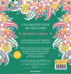 Coloriages pour me détendre - Mandalas végétaux