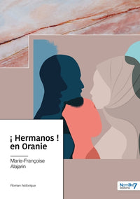 ¡ Hermanos ! en Oranie