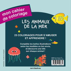 Les animaux de la mer - Mon cahier de coloriage