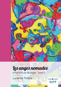 Les anges nomades - Tome 3