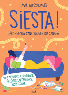 Siesta ! Déconnecter sans bouger du canapé