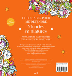 Mondes miniatures - Coloriages pour me détendre