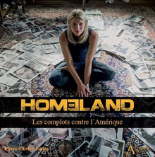 Homeland: Les complots contre l'Amérique