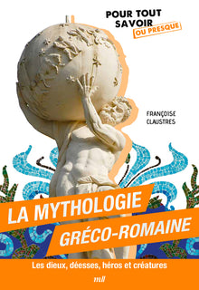 La mythologie gréco-romaine