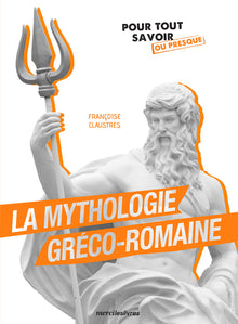 La mythologie gréco-romaine