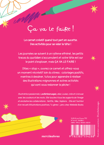 Ça va le faire ! Le carnet créatif quand tout part en sucette