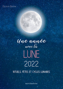 Une année avec la lune 2022
