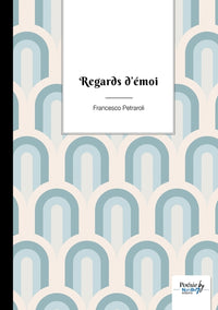 Regards d'émoi
