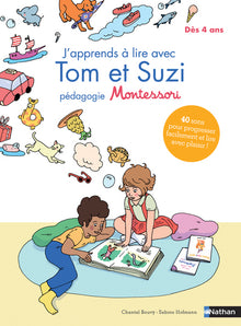 J'apprends à lire avec Tom et Suzi - méthode Montessori - Dès 4 ans