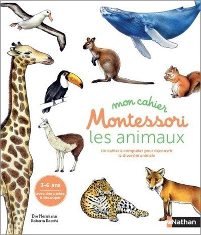 Mon cahier Montessori - Les animaux