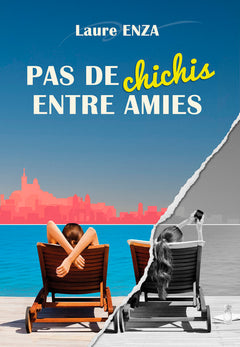 Pas de Chichis entre amies