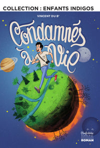 Condamnés à vie