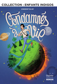 Condamnés à vie