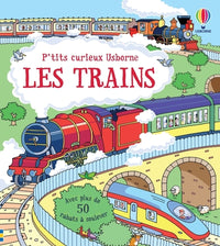 Les trains - P'tits curieux Usborne