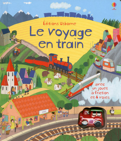 Le voyage en train - Livres avec jouet à friction