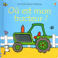 Où est mon tracteur ? - Les tout-doux Usborne