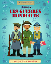 Habille... La Première et la Seconde Guerre mondiale