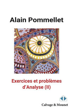Exercices et problèmes d'analyse (II)