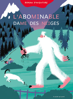 L'abominable dame des neiges