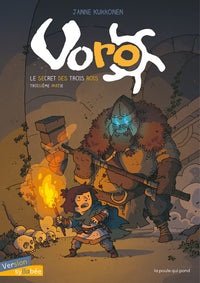 Voro : le secret des trois rois - Tome 3