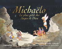 Michaëlo, le plus petit des Anges de Dieu