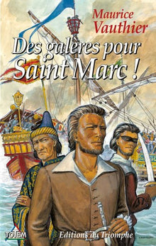 Des galères pour Saint Marc !