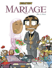 Muslim Show  - Tome 2 - Mariage