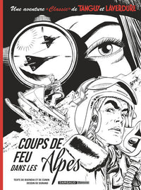 Une aventure Classic de Tanguy & Laverdure