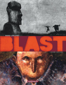 Blast - Tome 0 - Grasse Carcasse