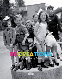 Recreations le meilleur de l'ecole