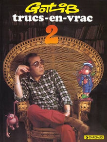 Trucs en vrac, tome 2