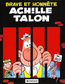 Achille Talon - Tome 11 - Brave et honnête Achille Talon