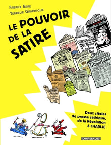 Le pouvoir de la satire - Tome 0 - Le pouvoir de la satire