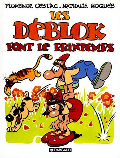 Les Déblok - Tome 1 - Les Déblok font le printemps