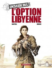 Insiders - Saison 2 - Tome 4 - L’Option libyenne