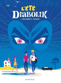 L'été Diabolik - Tome 0 - L'été Diabolik