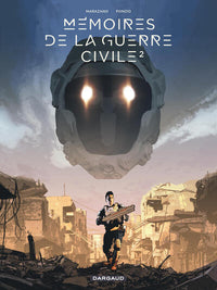 Mémoires de la Guerre civile - Tome 2