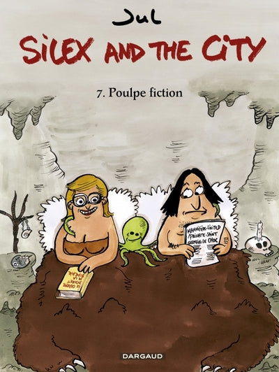Silex and the city - Poulpe Fiction