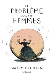 Le Problème avec les femmes - Tome 0
