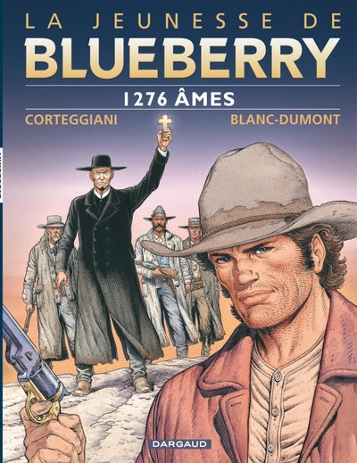 La jeunesse de Blueberry - 1276 âmes