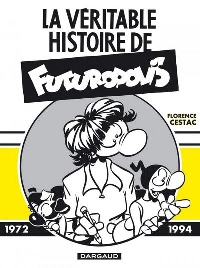 La véritable histoire de Futuropolis - Tome 0 - La véritable histoire de Futuropolis
