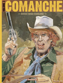 Comanche - intégrale - Tome 3