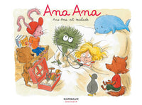 Ana Ana est malade