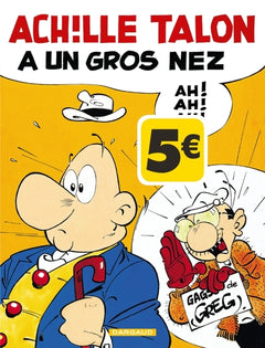 Achille Talon, tome 30 : Achille Talon à un gros nez