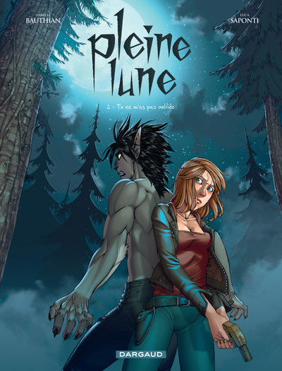 Pleine lune - Tome 2 - Tu ne m'as pas oubliée