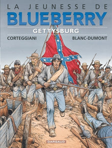 La jeunesse de Blueberry - Gettysburg
