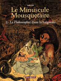 Minuscule mousquetaire - Philosophie dans la baignoire