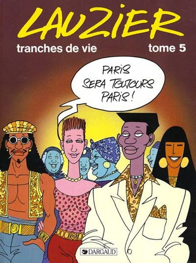Tranches de vies, tome 5