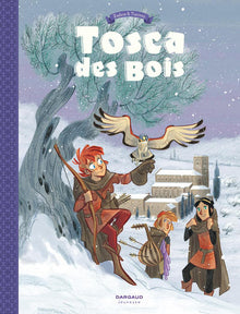 Tosca des Bois - Tome 2
